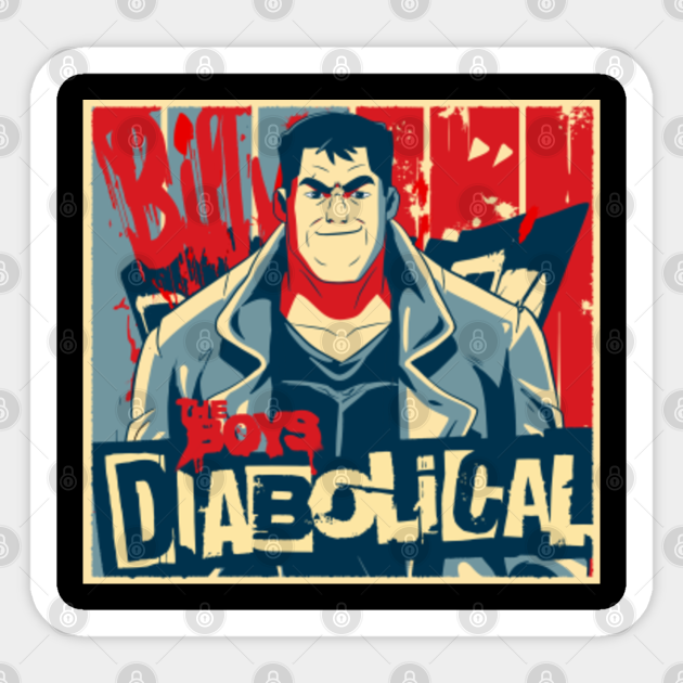 Billy Butcher The Boys Diabolical Billy Butcher Sticker Teepublic 2223